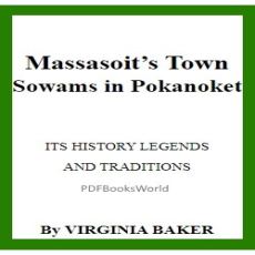 MASSASOIT'S TOWN MASSASOIT'S TOWN