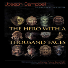 The Hero With A Thousand Faces - Joseph Campbell The Hero With A Thousand Faces - Joseph Campbell